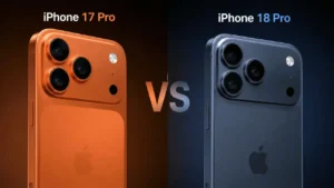 iPhone 18 Pro Max: 5 Major Upgrades Over iPhone 17 Pro Max You Should Know