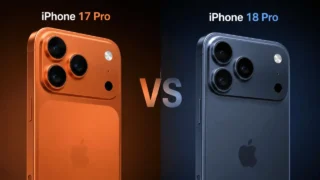 iPhone 18 Pro Max: 5 Major Upgrades Over iPhone 17 Pro Max You Should Know